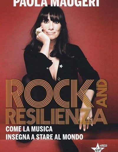 Rock and Resilienza Paola Maugeri Passaggi 2018