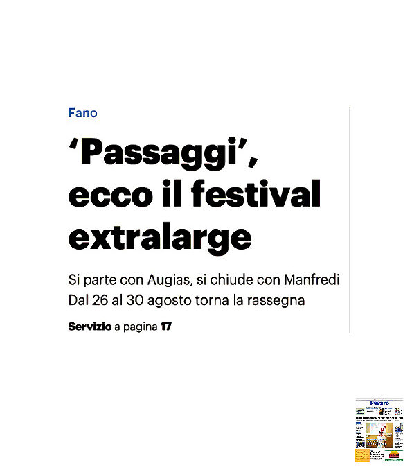 Il Resto del Carlino – “Passaggi”, ecco il festival extralarge