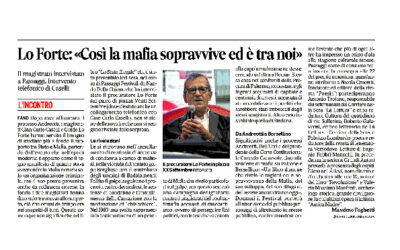 Corriere Adriatico – Lo Forte: “Così la mafia sopravvive ed è tra noi”